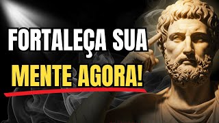 FORTALEÇA SUA MENTE, CONQUISTARÁ TODO O RESTO - ENSINAMENTOS ESTOICOS