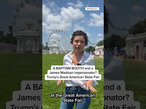 A BAPTISM BOOTH and a James Madison impersonator? Trump's Great American State Fair