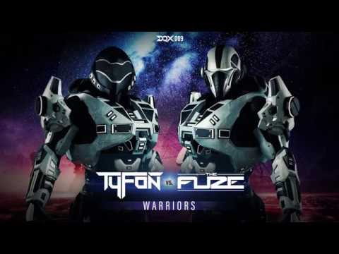 Tyfon vs. The Fuze - Warriors [Teaser]