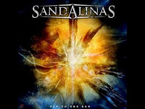 Sandalinas - Fly To The Sun