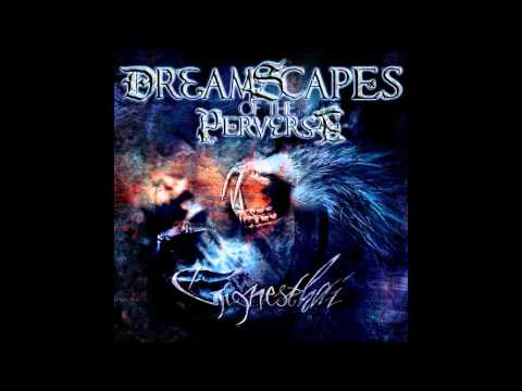 Dreamscapes Of The Perverse - Decathect (Intro) / Word Of Malice