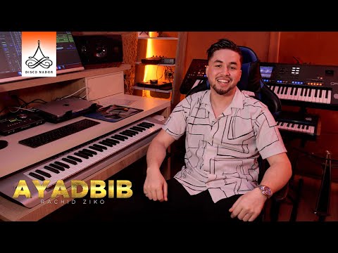 Rachid Ziko - Ayadbib (Official Music Video) | 2025