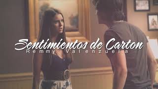 Remmy Valenzuela - Sentimientos de Cartón Remmy Valenzuela - Sentimientos de Cartón