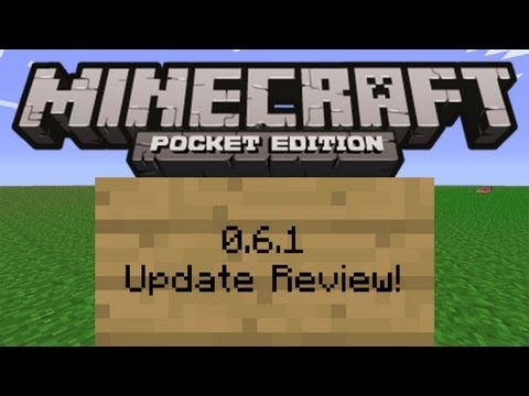 Minecraft PE 0.6.1 Full Review
