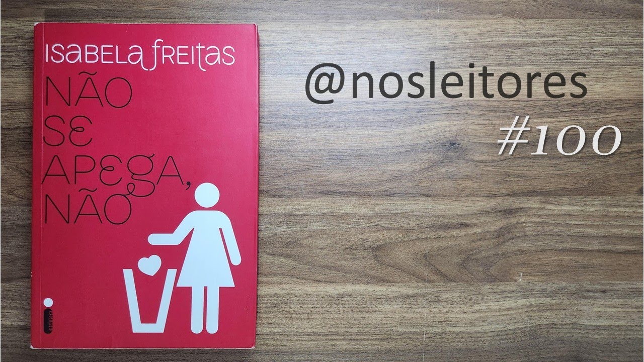 Isabela Freitas - 1 Não se apega não