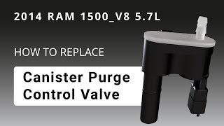 How to replace Evaporative Emissions (EVAP) Canister Purge Control Valve 2014 RAM 1500 V8, 5.7L