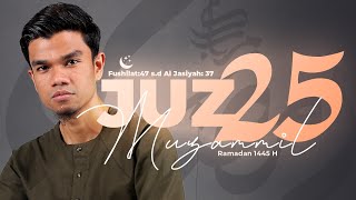 Download lagu JUZ 25 (2024) - Muzammil Hasballah mp3