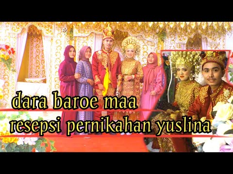 Dara Baroe ma resepsi pernikahan yuslina (official Music video)