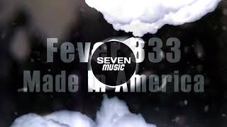 Fever 333 - Made In America