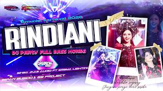 Download lagu DJ RINDIANI STYLE PARTY FULL BASS - DJ KARNAVAL VIRAL 2026 | IRPAN BUSIDO n 69 PROJECT mp3