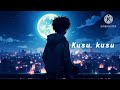Kusu Kusu Slowed Reverb Lofi Mix