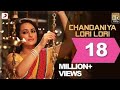Lori Lori Chandaniya Lori Lori Full Song