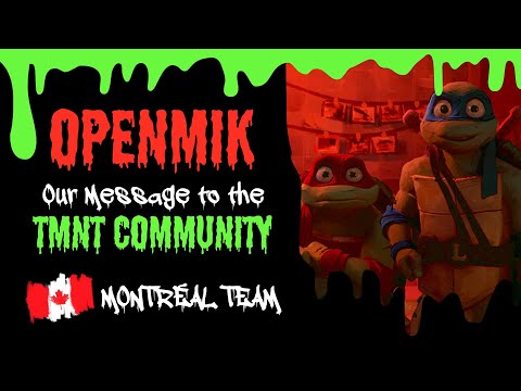 #OpenMik - Giving Mutants Life | Our Message to the TMNT community 💬