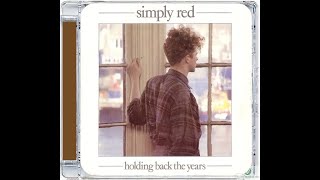 SIMPLY RED · DROWING IN MY OWN TEARS (B-SIDE HOLDING BACK THE YEARS)
