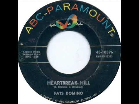 Heartbreak Hill - Fats Domino