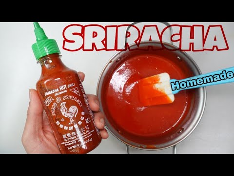 How to make Homemade SRIRACHA Hot Sauce | Very easy to make Sriracha hot sauce