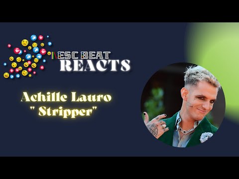 ESCBEAT Reacts to Achille Lauro-"Stripper" (Eurovision 2022 San Marino)