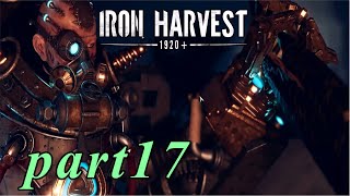 【Iron Harvest】鉄の戦士達を求めてpart17【実況】