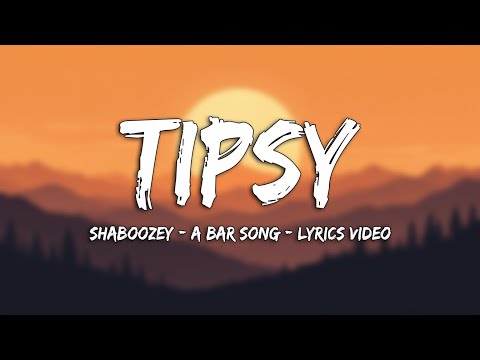 Shaboozey - A Bar Song (Tipsy) | Lyrics Video v7.9