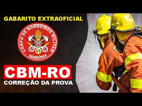 CBM RO 2022 - Gabarito Extraoficial - Correção da Prova - Bombeiro Militar
