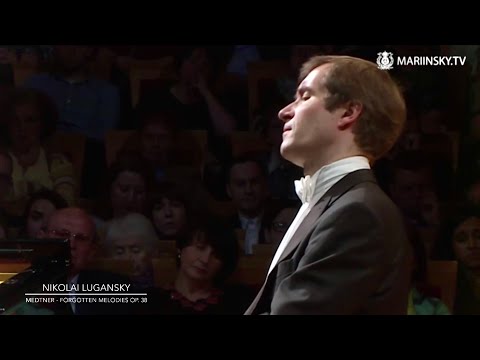 Lugansky - Medtner, ‘Forgotten Melodies’, Op. 38