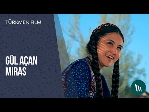 Turkmen film - Gul achan miras | 2016
