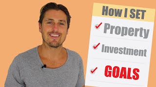 How To Set Property Investment Goals