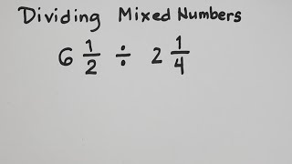 How to Divide Mixed Numbers Basic Math Review of Fractions and Mixed Number