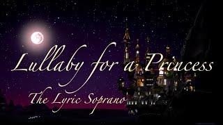 Lullaby for a Princess ~ Cover