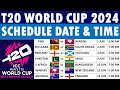 T20 World Cup 2024 Schedule | ICC T20 World Cup 2024 Schedule | 2024 T20 World Cup Schedule