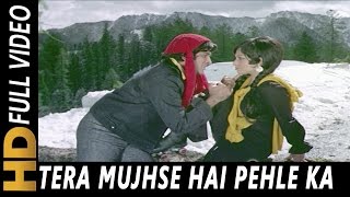 Tera Mujhse Hai Pehle Lyrics - Aa Gale Lag Ja