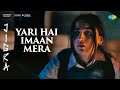 Yari Hai Imaan Mera Jigra Alia Bhatt Vedang Raina Manna Dey