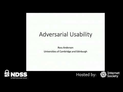 NDSS 2022 USEC - Keynote by Ross Anderson