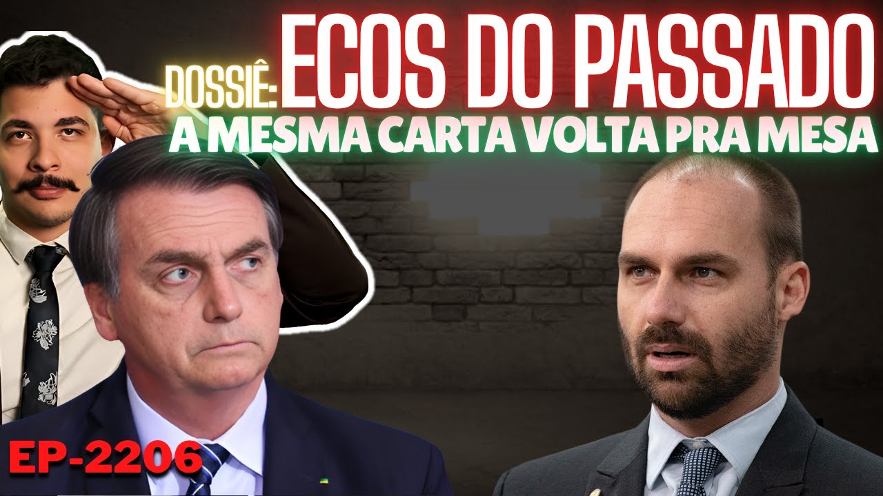 Dossiê: ECOS DO PASSADO - A Mesma CARTA Volta Pra MESA + Obrigado Eduardo Pelo ESCLARECIMENTO