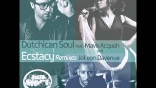 Dutchican Soul, Mavis Acquah, JoLeon Davenue - Ecstacy (Jaimy's Nu Mix)
