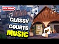 Fortnite | CLASSY COURTS Background Party Music - Ch5 S1