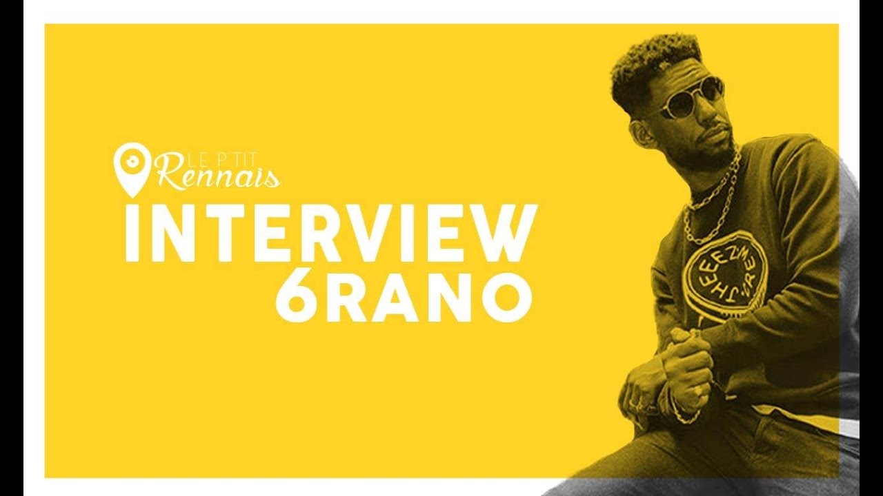 Interview 6RANO – Le P’tit Rennais / Chill&Wild