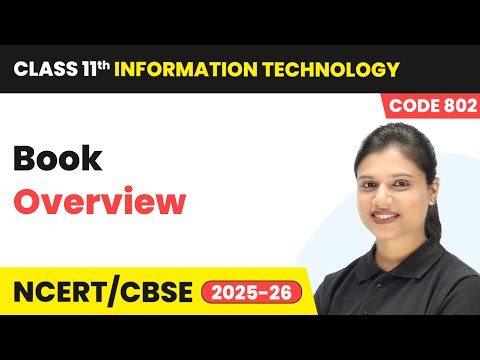 Class 11 Information Technology Book Overview Course Code 802
