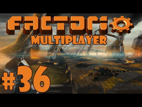Factorio Multiplayer - Episode 36 - Road Trip