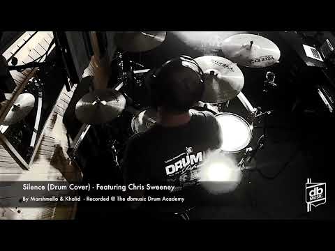 Silence (Drum Cover Preview) - Featuring Chris Sweeney