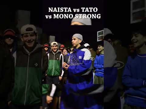 NAISTA vs TATO vs MONO STRONG - DESEMPATE - ("EL CAMPEONATO" - T4 - 12/11) #rap #freestyle #hiphop