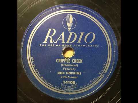 Doc Hopkins "Cripple Creek" WLS Country Folk on 78 RPM Record