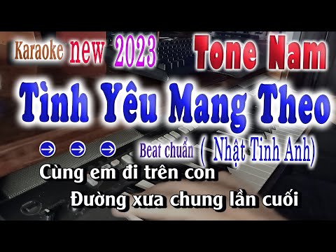 Tình Yêu Mang Theo Karaoke  Beat Chuẩn Tone Nam Nhật Tinh Anh 2023