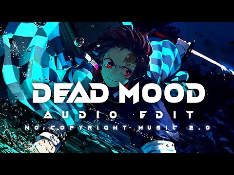 Dead mood - Wantablack & Chiva Audio Edit #deadmoodeditz #nocopyrightsong #attitudesong #boyvsgirls