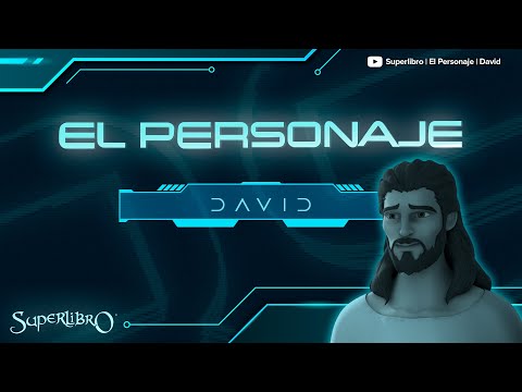 Superlibro │El Personaje │ David