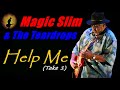 Magic Slim & The Teardrops - Help Me [Take 1] (Kostas A~171)
