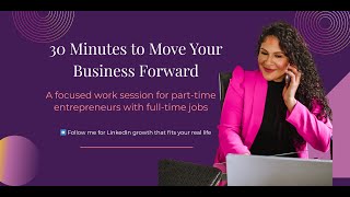30 Minutes to Move Your Business Forward