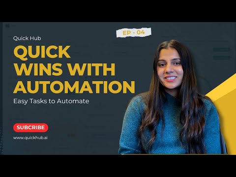 Stop Wasting Time: Automate Your Business Workflows with Quick Hub