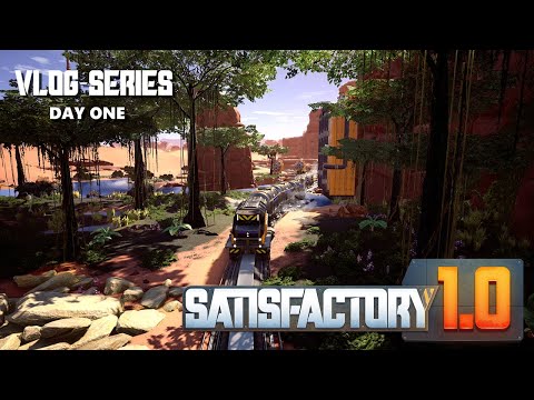 [Satisfactory][1.0][1] Planet Fall (Tutorial) - V-Log Series Day One