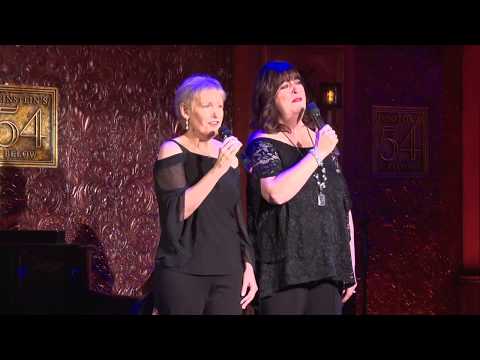 Liz Callaway & Ann Hampton Callaway sing "You'll Never Walk Alone" at Feinstein's/54 Below!